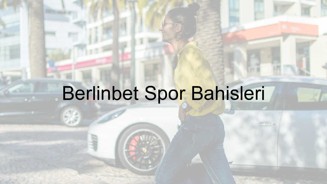Berlinbet Spor Bahisleri 1 Berlinbet spor bahisleri
