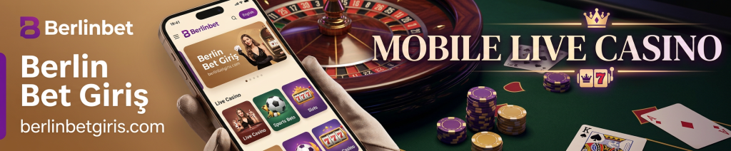 Berlinbet Mobil Giriş